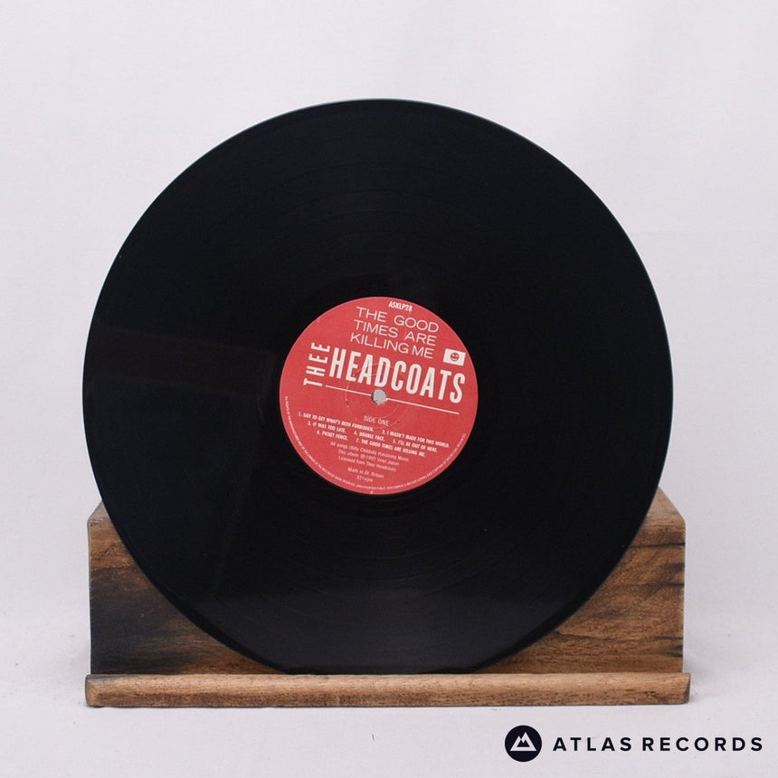 Thee Headcoats - The Good Times Are Killing Me - LP Vinyl Record - VG+/NM