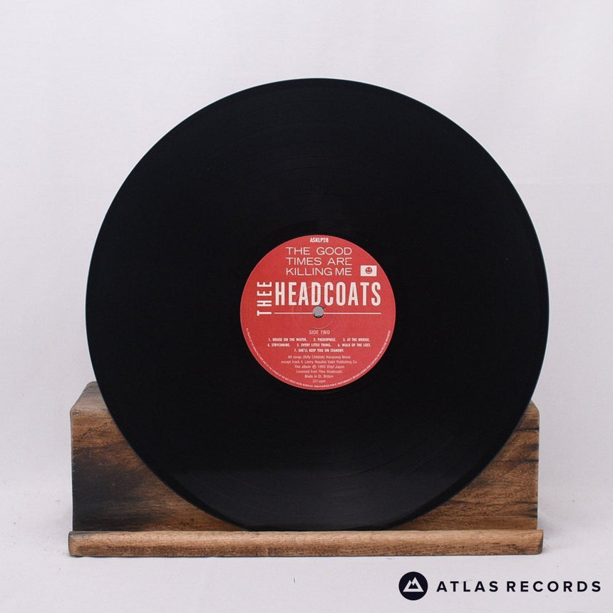 Thee Headcoats - The Good Times Are Killing Me - LP Vinyl Record - VG+/NM