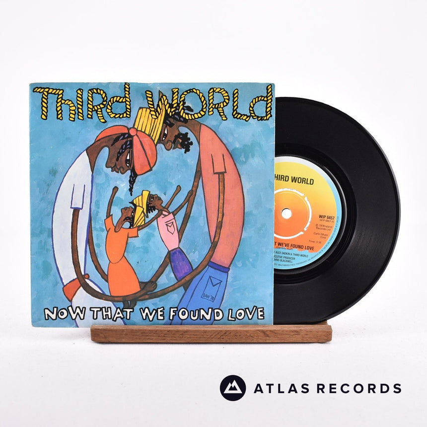 Third World Now That We've Found Love 7" Vinyl Record - Front Cover & Record