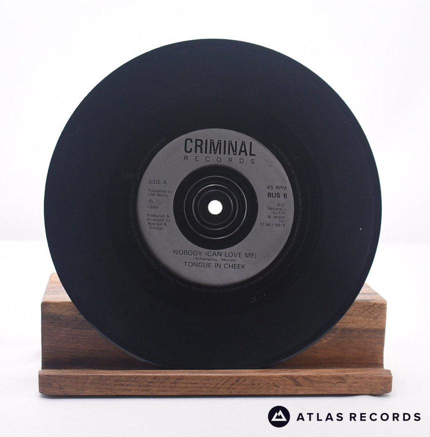 Tongue N Cheek - Nobody (Can Love Me) - 7" Vinyl Record - EX/EX