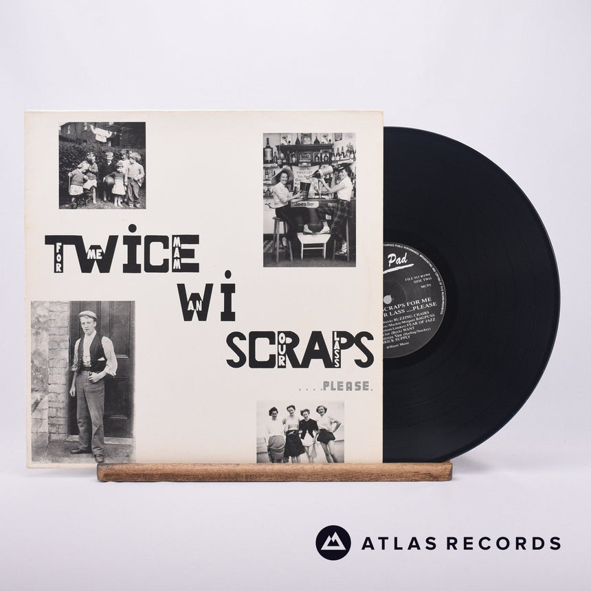 Various Twice Wi' Scraps For Me Mam An' Our Lass ....Please LP Vinyl Record - Front Cover & Record
