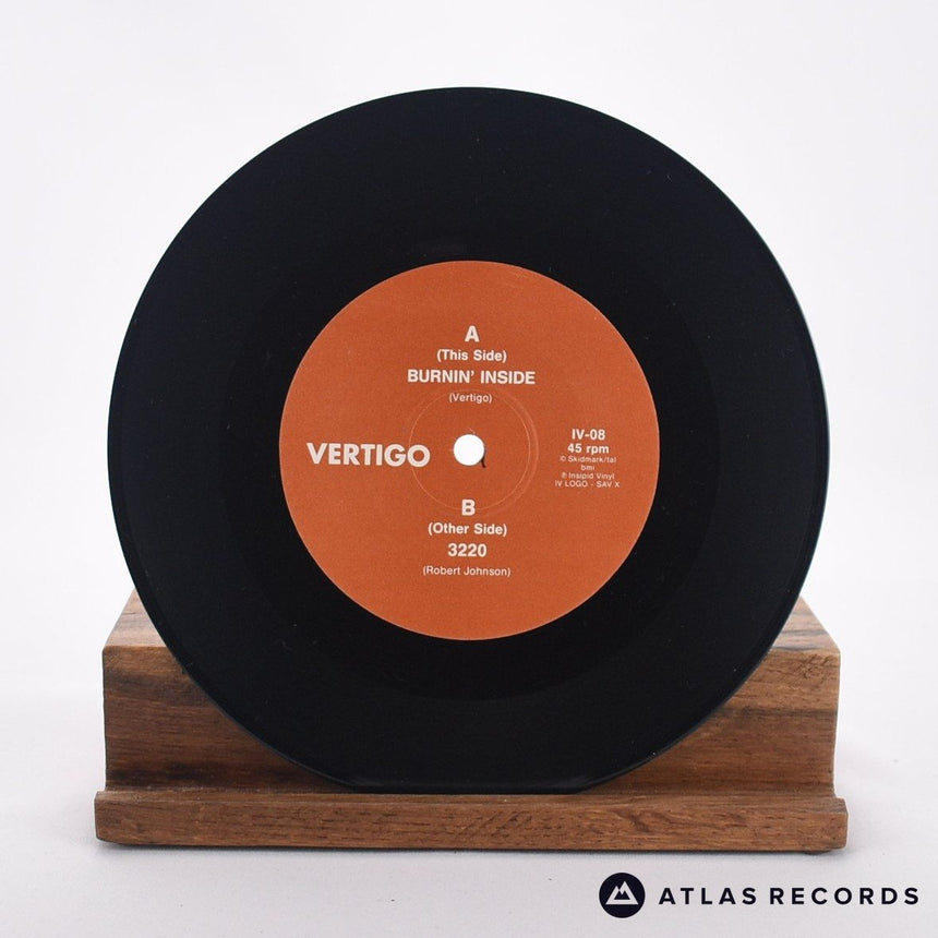 Vertigo - Burnin' Inside - 7" Vinyl Record - EX/EX