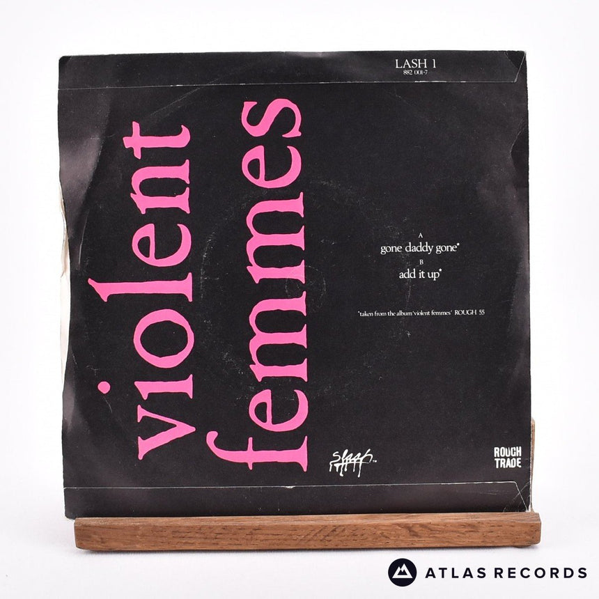 Violent Femmes - Gone Daddy Gone - 7" Vinyl Record - VG+/EX