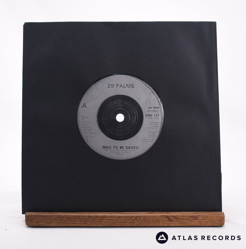 29 Palms Mad To Be Saved 7" Vinyl Record - In Sleeve