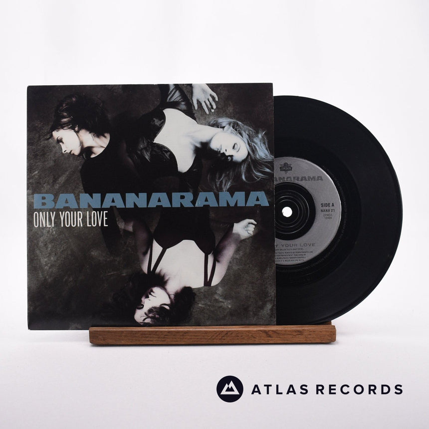 Bananarama Only Your Love 7" Vinyl Record - Front Cover & Record