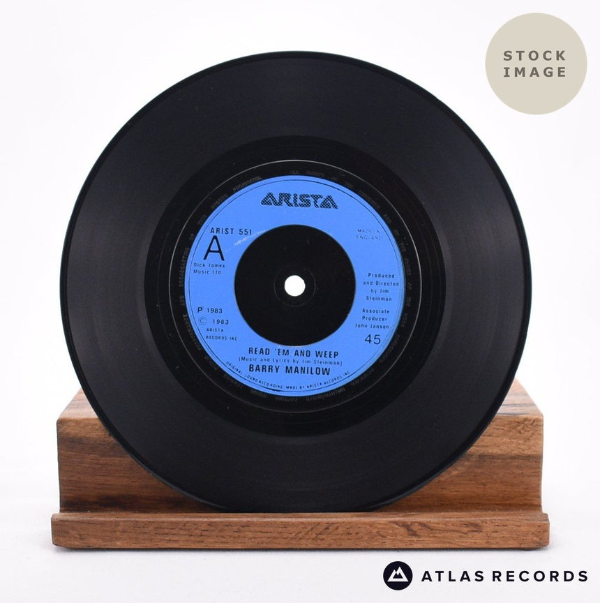 Barry Manilow Read 'Em And Weep 7" Vinyl Record - Record A Side