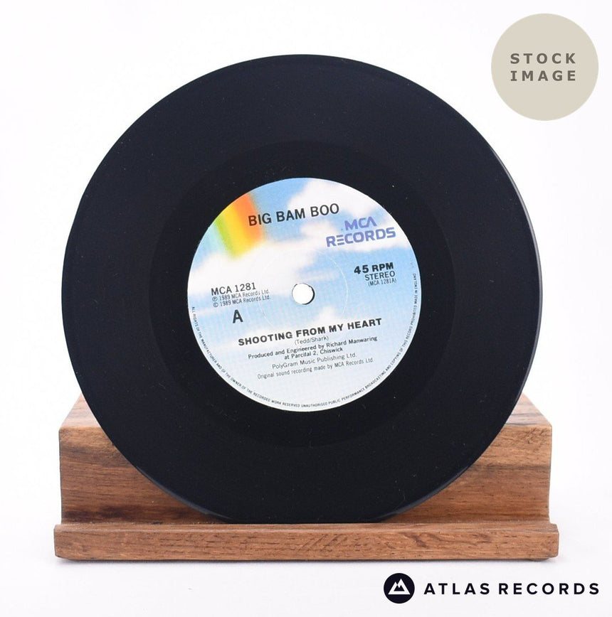 Big Bam Boo Shooting From My Heart 7" Vinyl Record - Record A Side