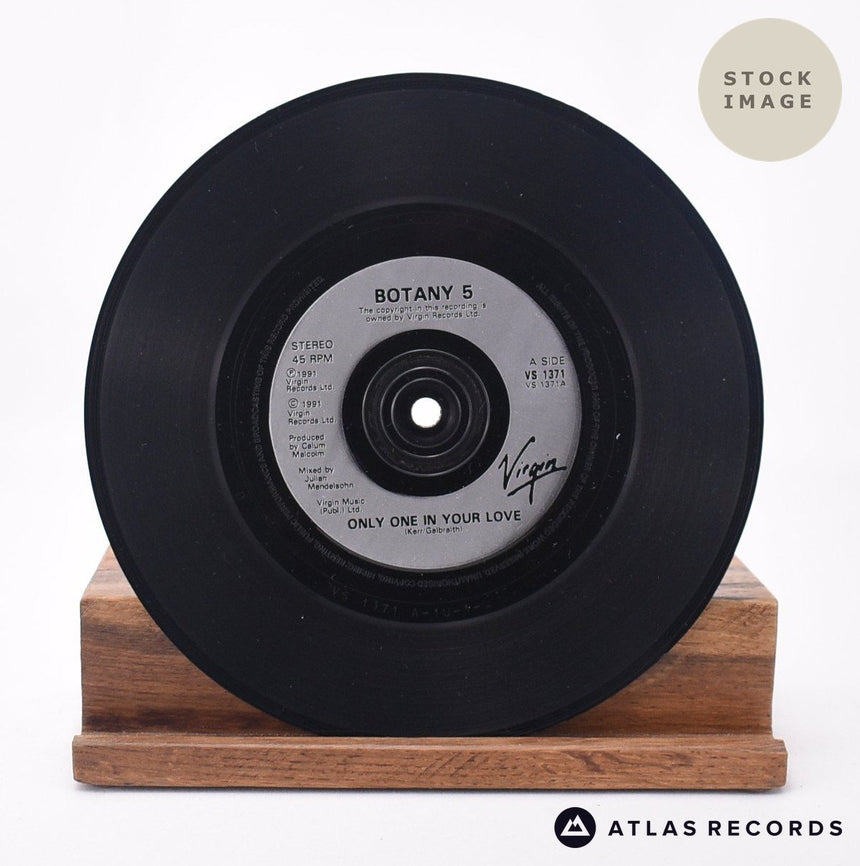 Botany 5 Only One In Your Love 7" Vinyl Record - Record A Side
