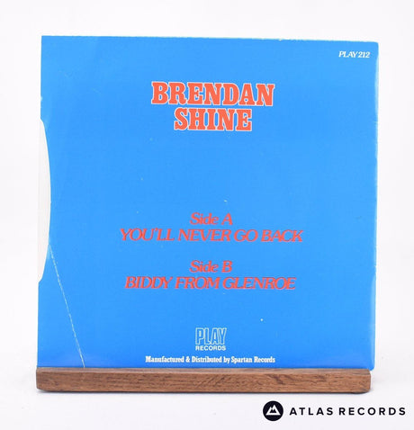 Brendan Shine - You'll Never Go Back - 7" Vinyl Record - VG+/VG+