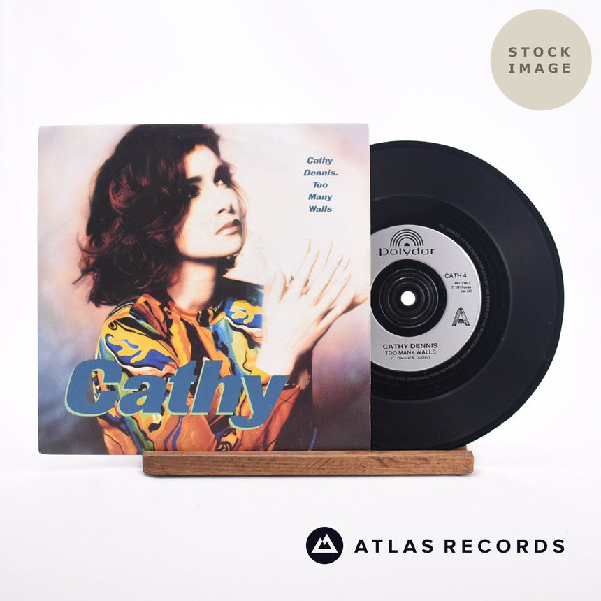 Cathy Dennis Too Many Walls 7" Vinyl Record - Sleeve & Record Side-By-Side