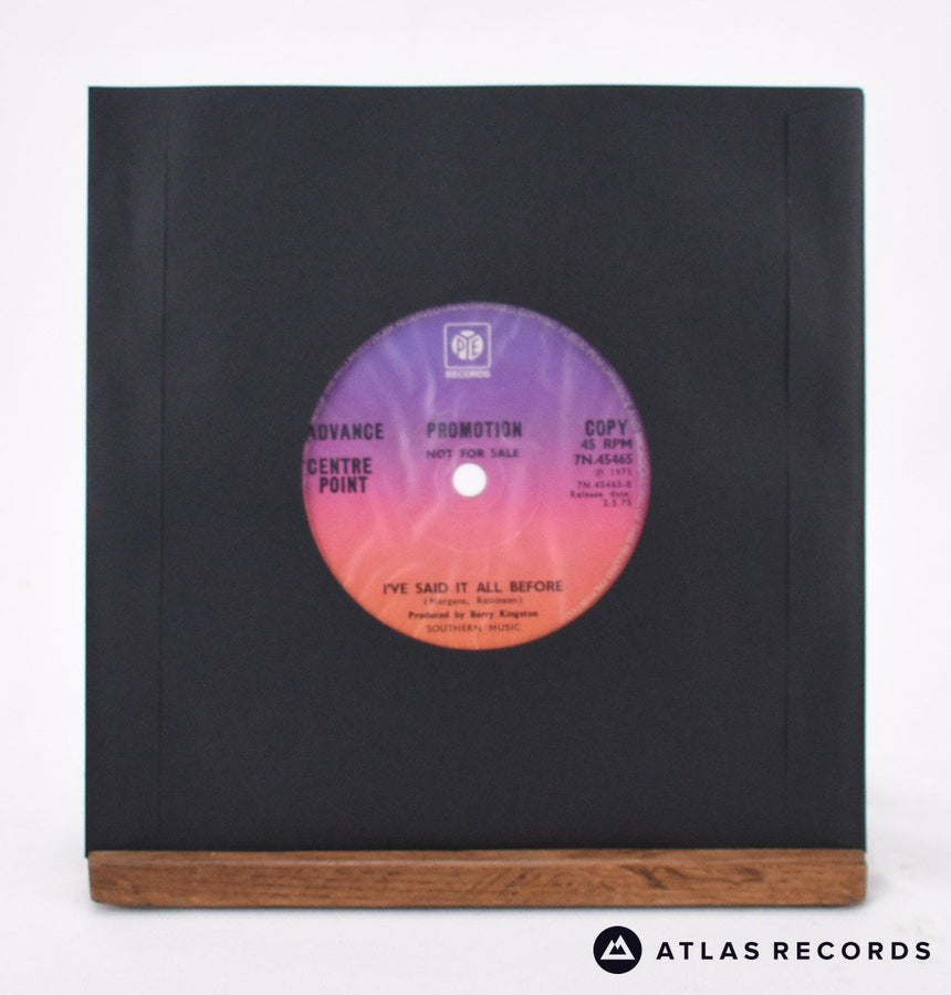 Centre Point - Never Never - Promo 7" Vinyl Record - VG+