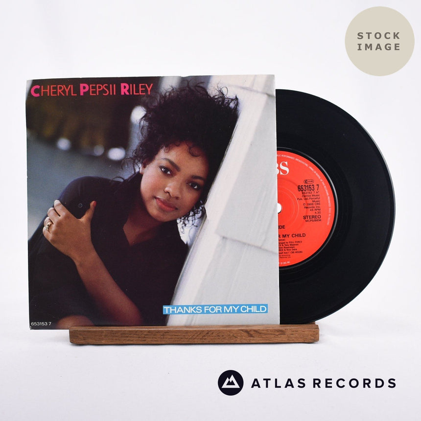 Cheryl Pepsii Riley Thanks For My Child 7" Vinyl Record - Sleeve & Record Side-By-Side