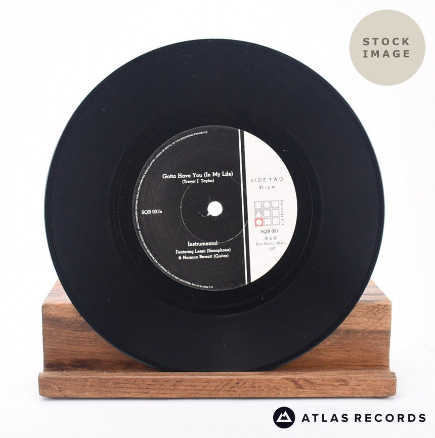 Claire Moore Gotta Have You 7" Vinyl Record - Record B Side