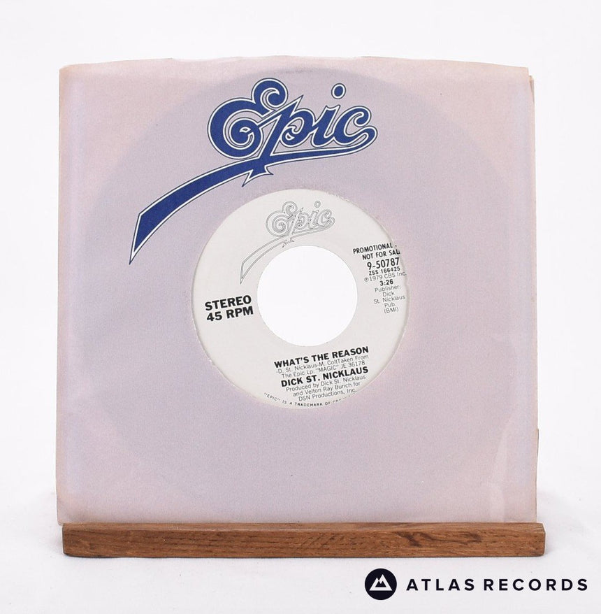 Dick St. Nicklaus - What's The Reason - Promo 7" Vinyl Record - EX/VG+