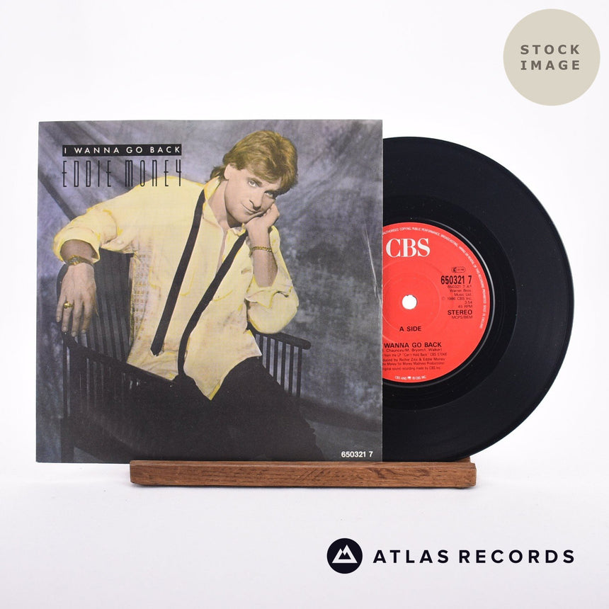 Eddie Money I Wanna Go Back 7" Vinyl Record - Sleeve & Record Side-By-Side