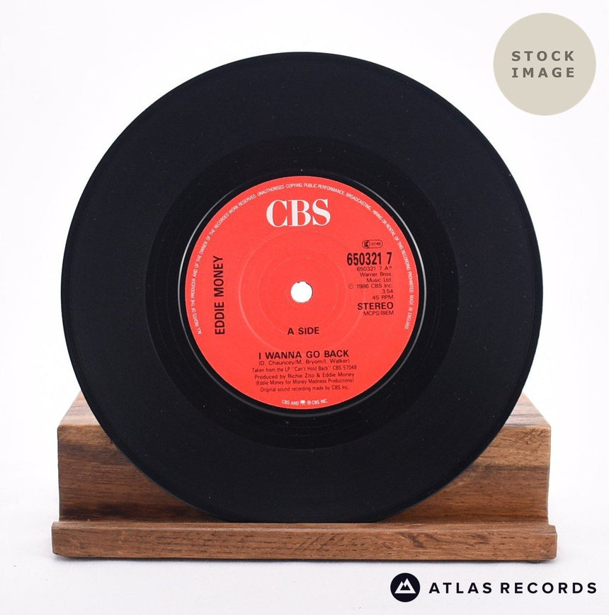 Eddie Money I Wanna Go Back 7" Vinyl Record - Record A Side
