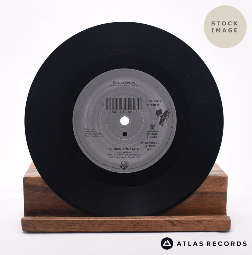Eric Clapton No Alibis 7" Vinyl Record - Record A Side