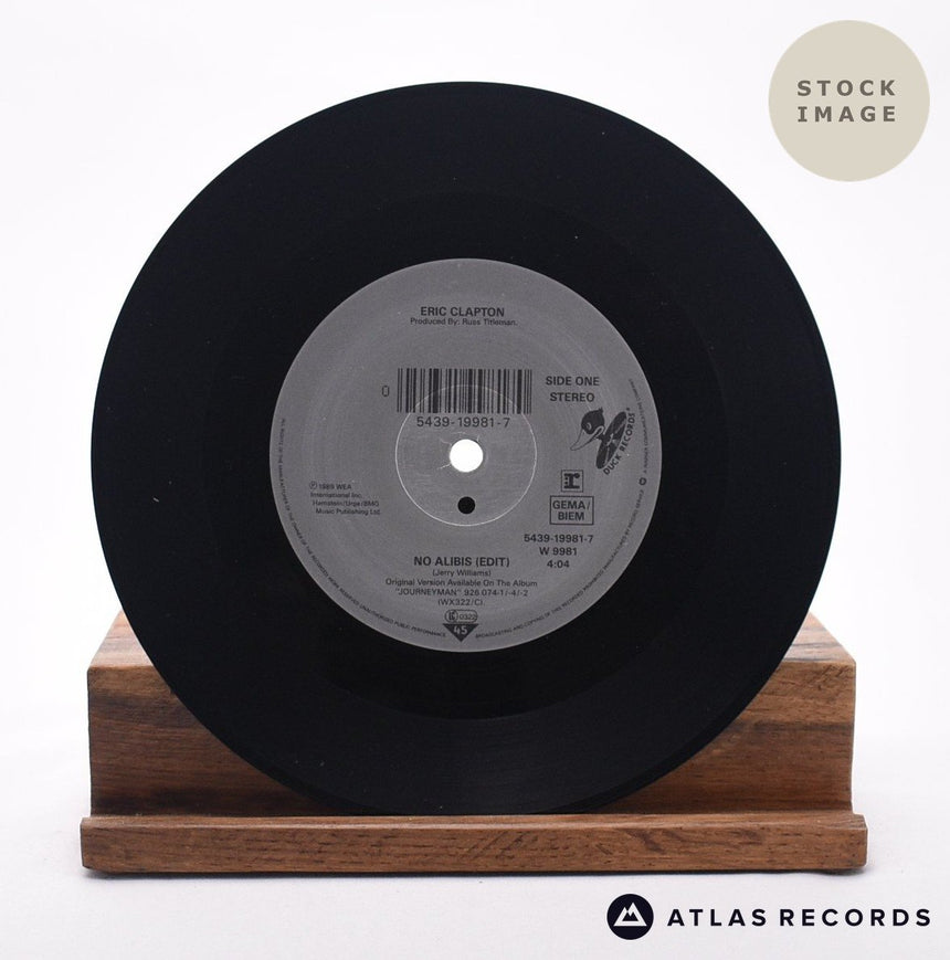 Eric Clapton No Alibis 7" Vinyl Record - Record B Side