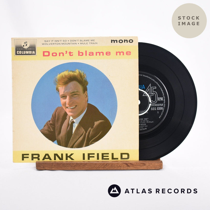 Frank Ifield Don't Blame Me 7" Vinyl Record - Sleeve & Record Side-By-Side