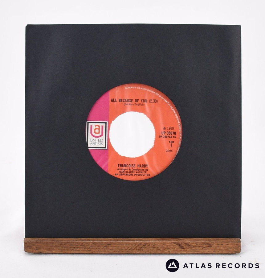 Françoise Hardy All Because Of You 7" Vinyl Record - In Sleeve