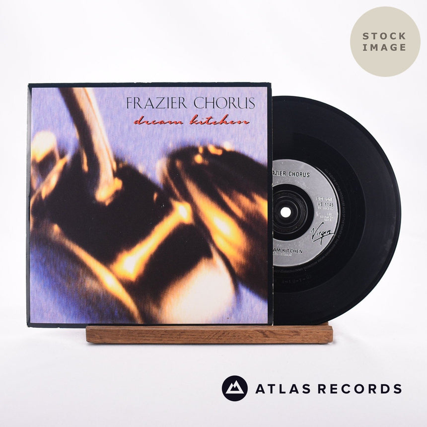 Frazier Chorus Dream Kitchen 7" Vinyl Record - Sleeve & Record Side-By-Side