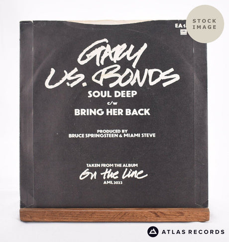 Gary U.S. Bonds Soul Deep 7" Vinyl Record - Reverse Of Sleeve