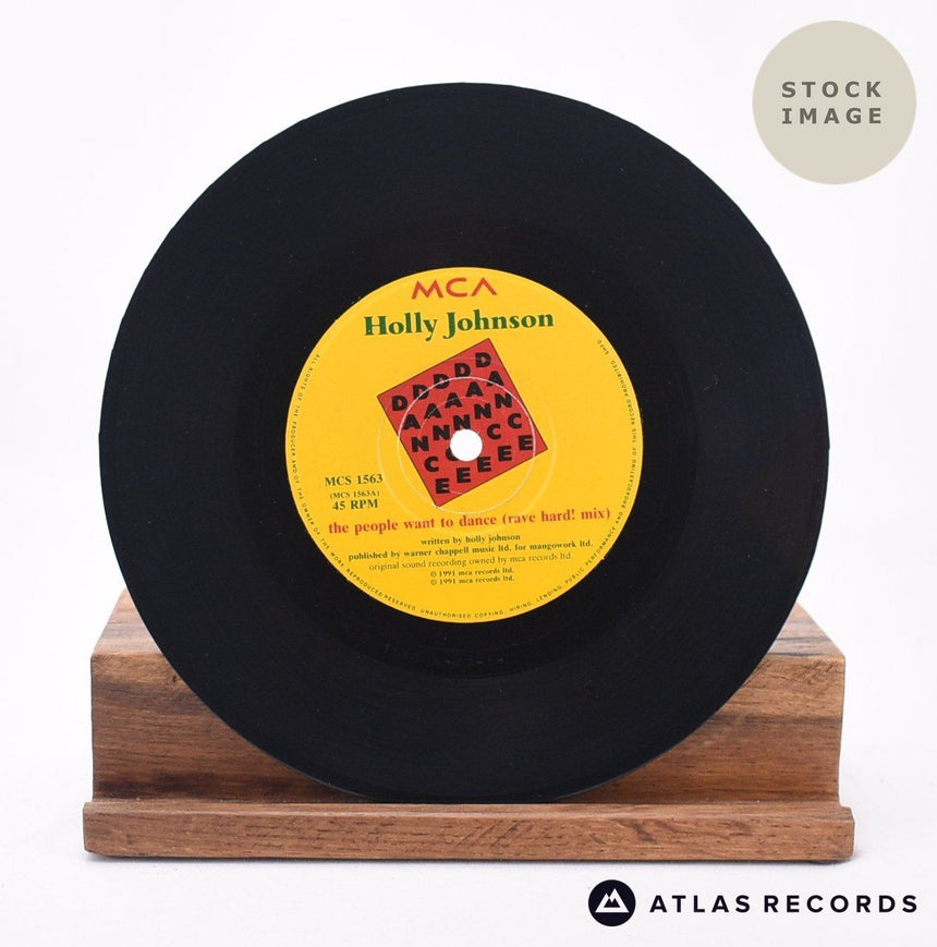 Holly Johnson The People Want To Dance 7" Vinyl Record - Record A Side