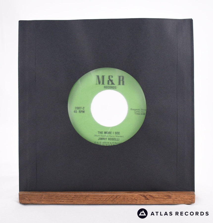 Jimmy Roselli - All That Love Went To Waste / The More I See - 7" Vinyl Record - VG+