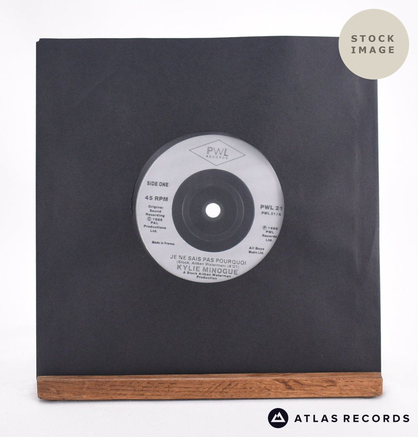Kylie Minogue Je Ne Sais Pas Pourquoi 7" Vinyl Record - Sleeve & Record Side-By-Side