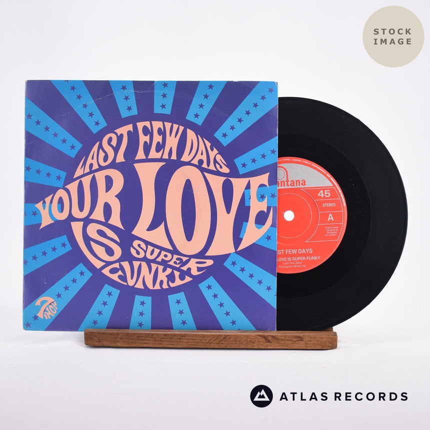 Last Few Days Your Love Is Super-Funky 1993 Vinyl Record - Sleeve & Record Side-By-Side