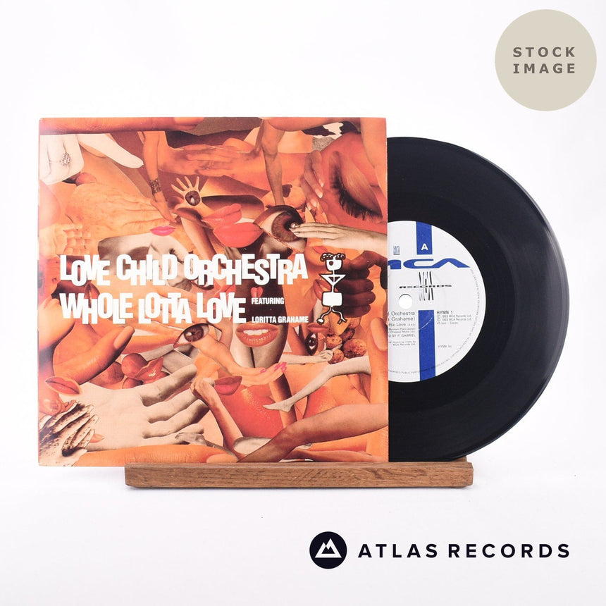 Love Child Orchestra Whole Lotta Love 7" Vinyl Record - Sleeve & Record Side-By-Side