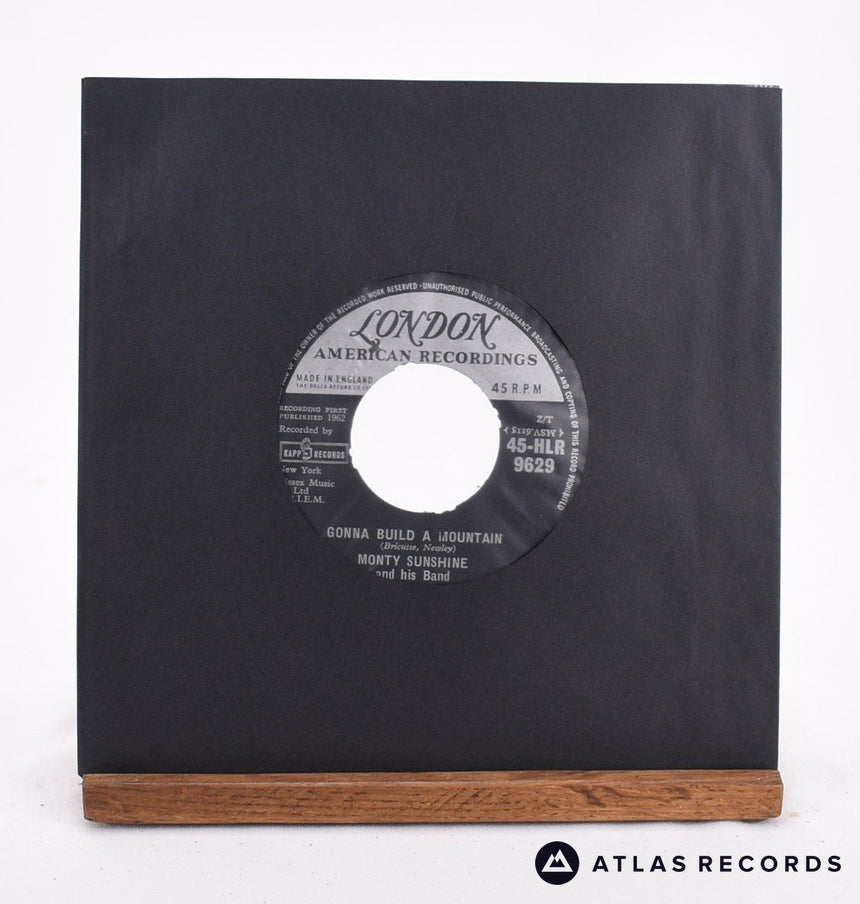 Monty Sunshine And His Band Gonna Build A Mountain 7" Vinyl Record - In Sleeve