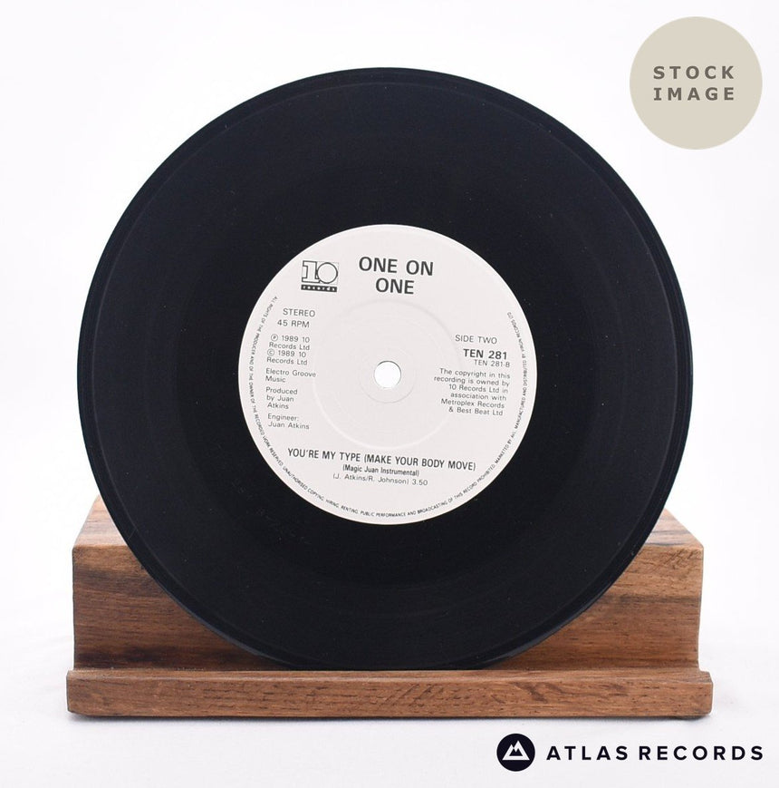 One On One You're My Type 7" Vinyl Record - Record B Side
