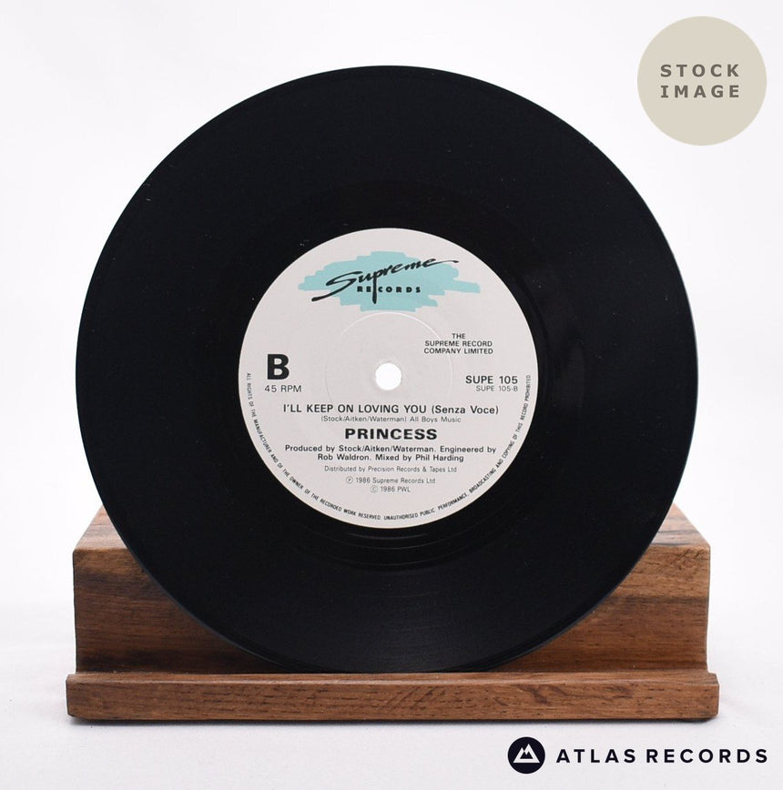 Princess I'll Keep On Loving You 7" Vinyl Record - Record B Side