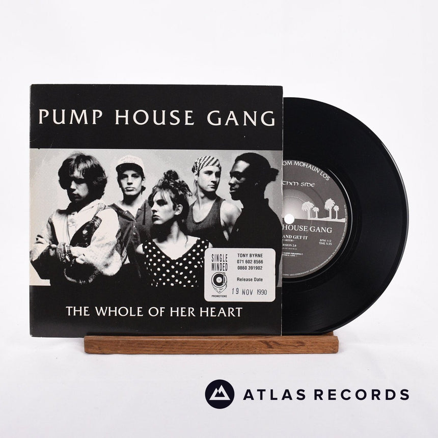 Pump House Gang The Whole Of Her Heart / Come And Get It 7" Vinyl Record - Front Cover & Record