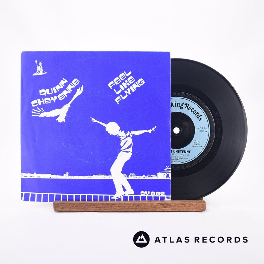 Quinn Cheyenne Feel Like Flying 7" Vinyl Record - Front Cover & Record