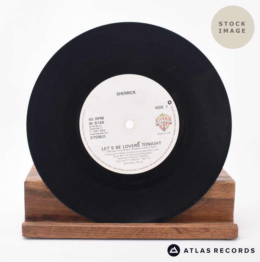Sherrick Let's Be Lovers Tonight 7" Vinyl Record - Record A Side
