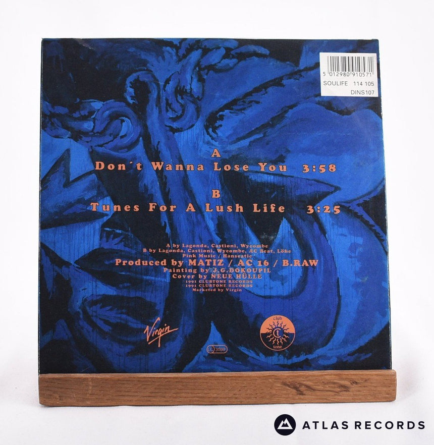 Soulife - Don't Wanna Lose You - 7" Vinyl Record - EX/VG+