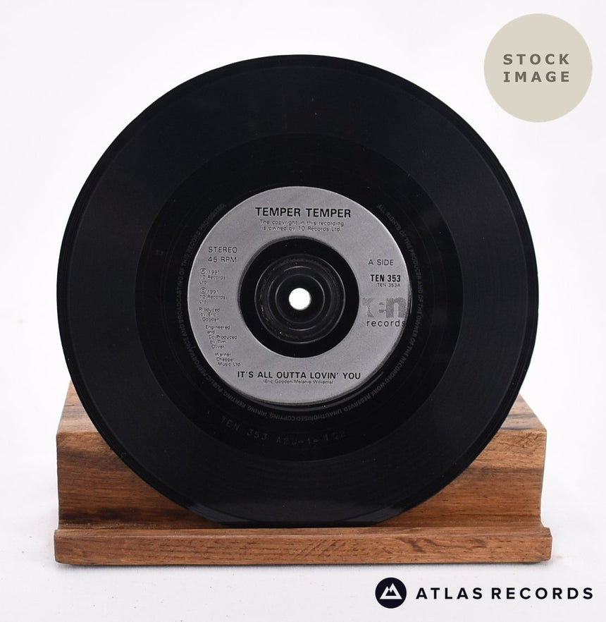 Temper Temper It's All Outta Lovin' You Vinyl Record - Record A Side