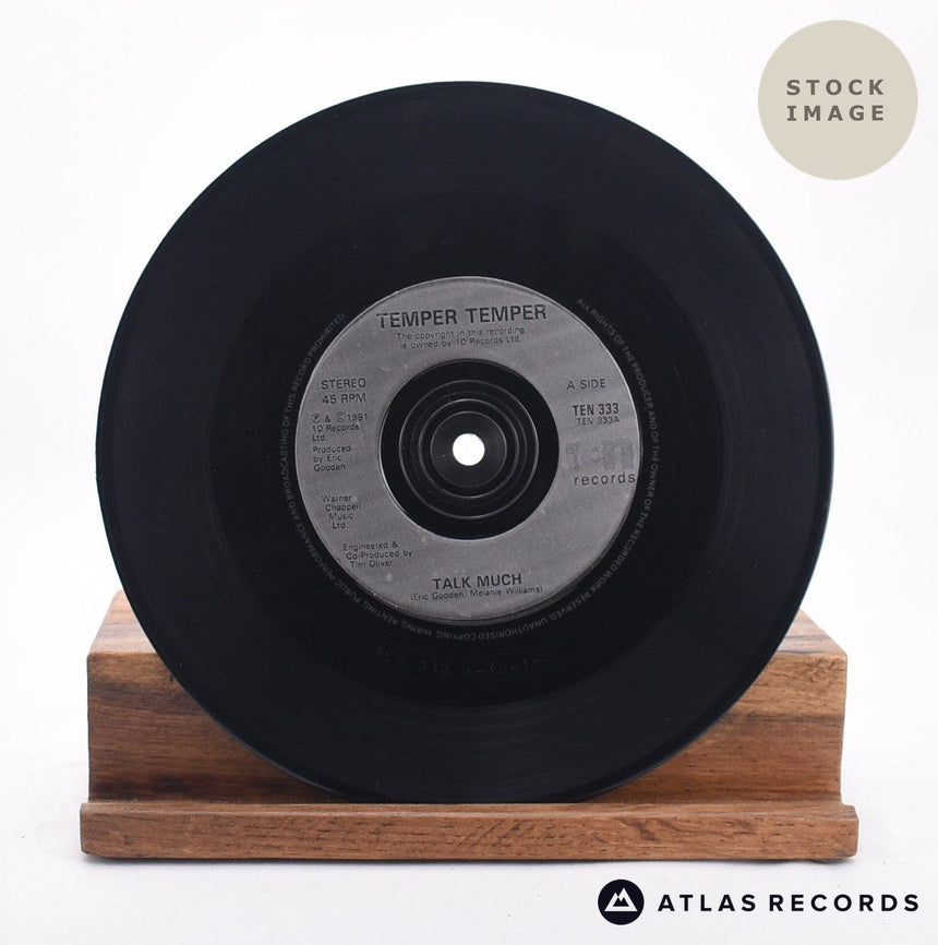 Temper Temper Talk Much 7" Vinyl Record - Record A Side