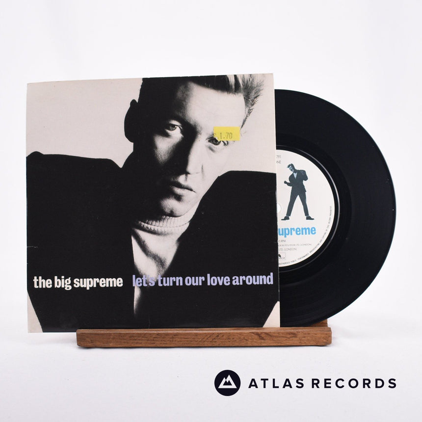 The Big Supreme Let's Turn Our Love Around 7" Vinyl Record - Front Cover & Record