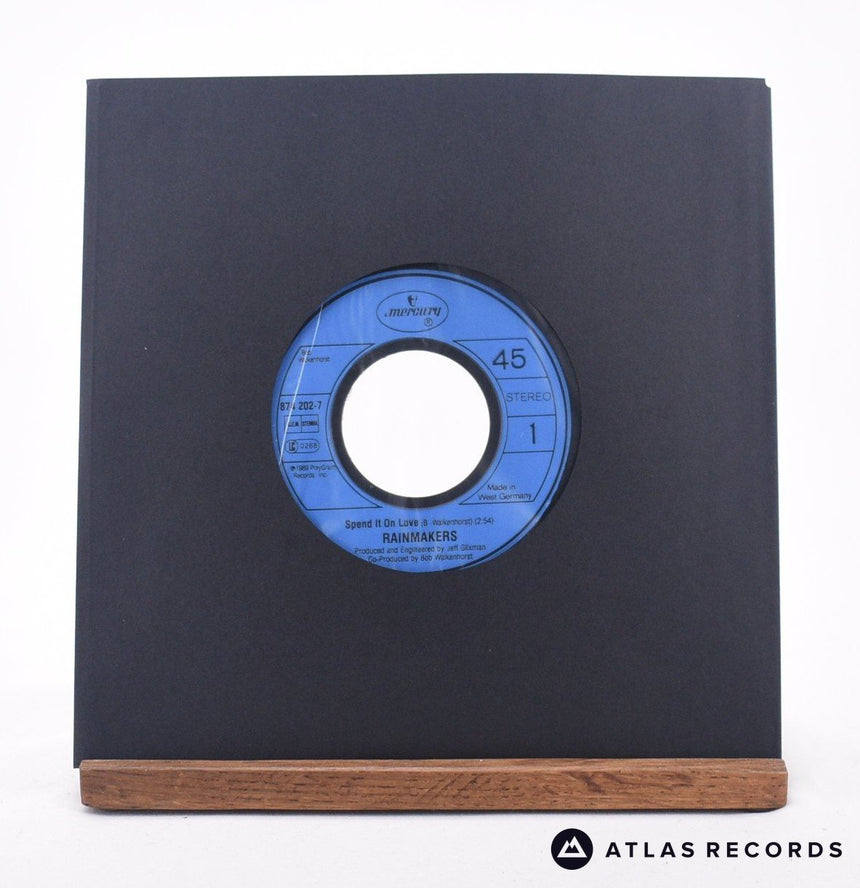 The Rainmakers Spend It On Love 7" Vinyl Record - In Sleeve