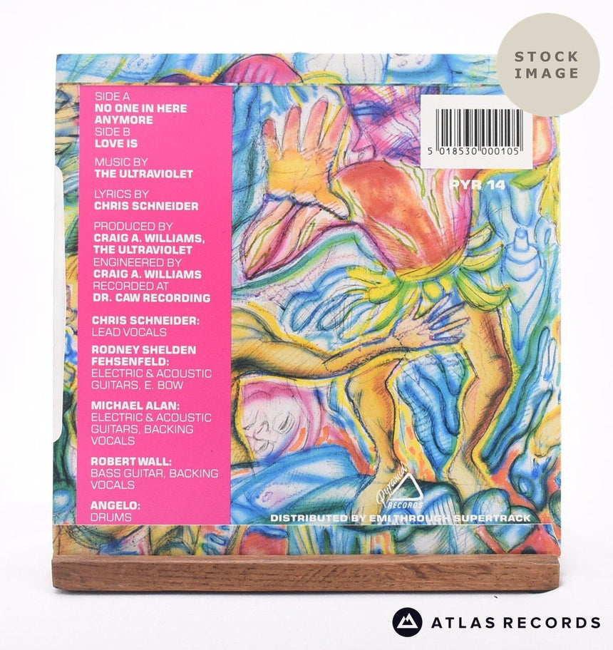 The Ultraviolet No One In Here Anymore 7" Vinyl Record - Reverse Of Sleeve