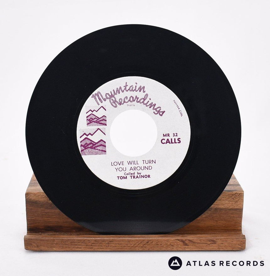 Tom Trainor - Love Will Turn You Around - 7" Vinyl Record - VG+/VG+