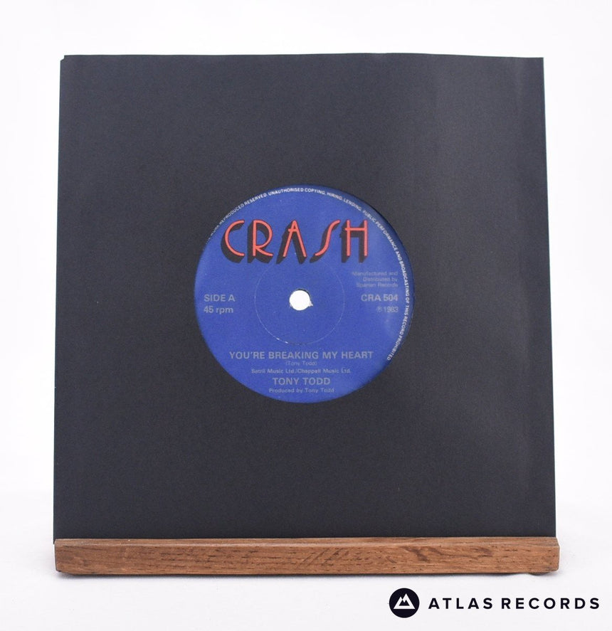 Tony Todd You're Breaking My Heart 7" Vinyl Record - In Sleeve