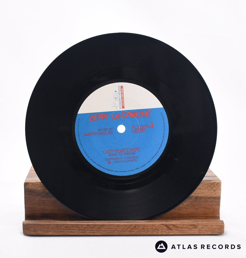 Zero Le Creche - Last Year's Wife - 7" Vinyl Record - EX/EX