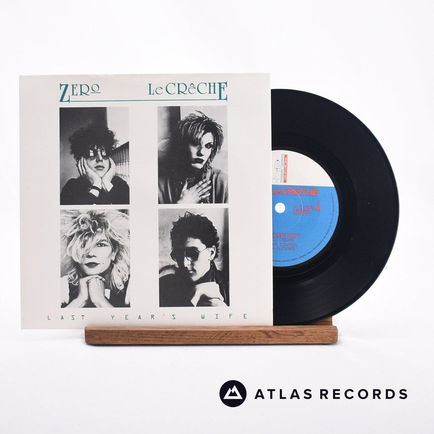 Zero Le Creche Last Year's Wife 7" Vinyl Record - Front Cover & Record