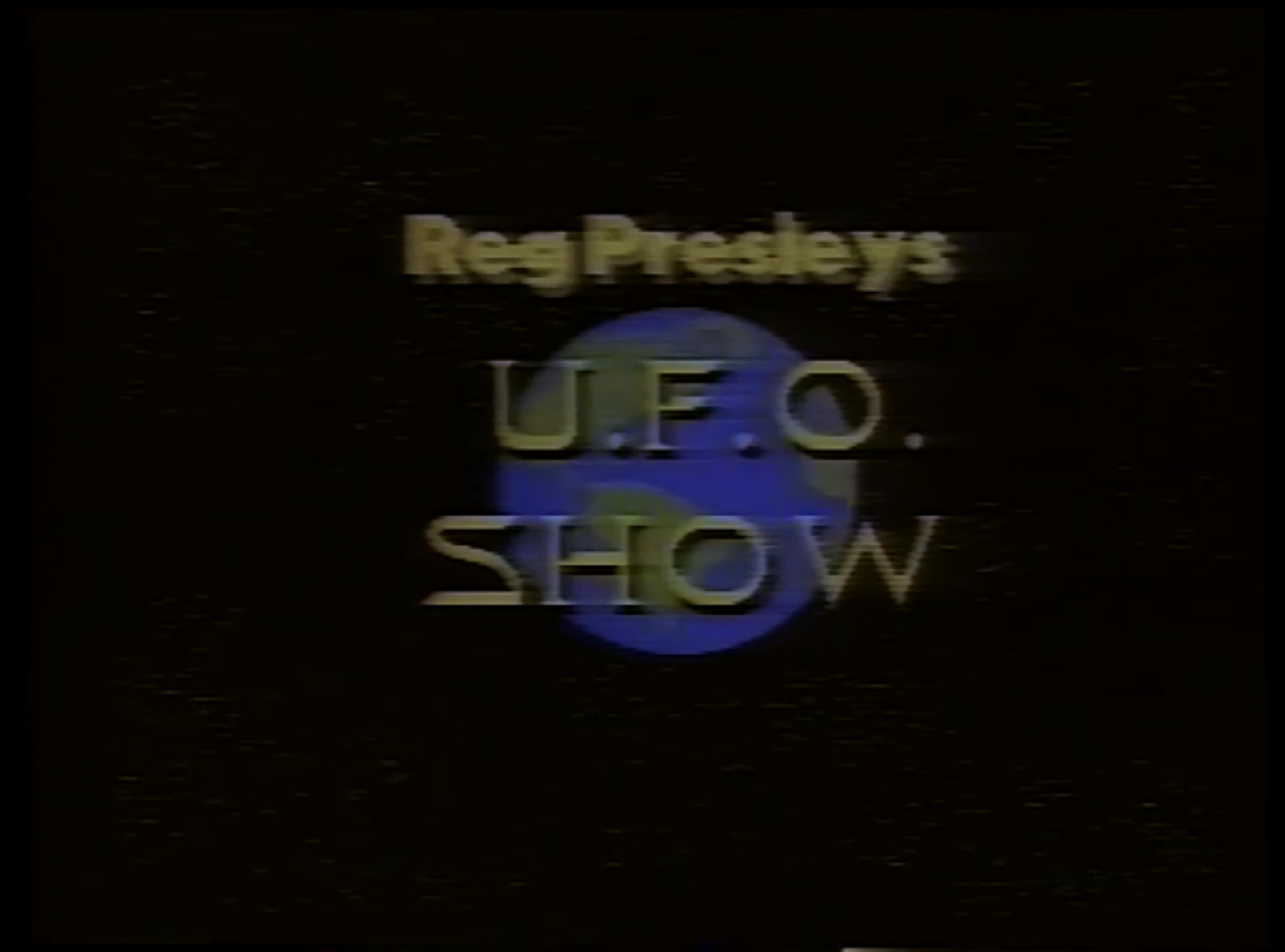 Reg Presley's UFO Show