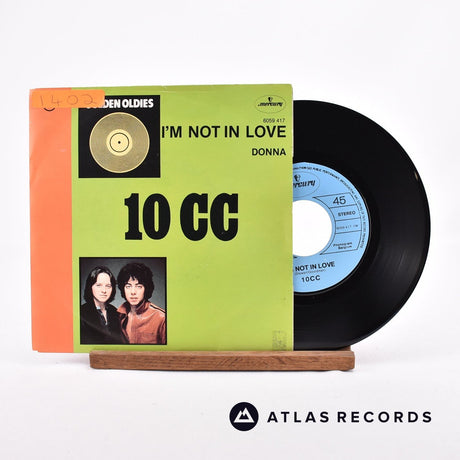 10cc I'm Not In Love 7" Vinyl Record - Front Cover & Record