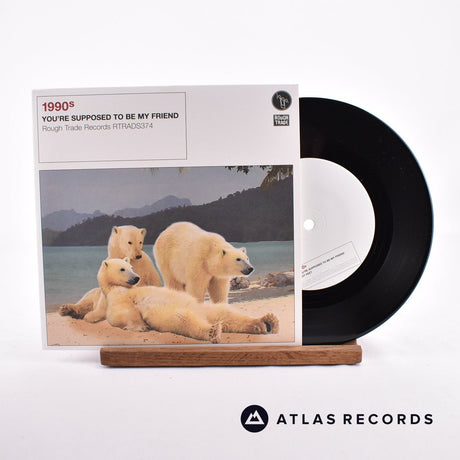1990s You're Supposed To Be My Friend 7" Vinyl Record - Front Cover & Record